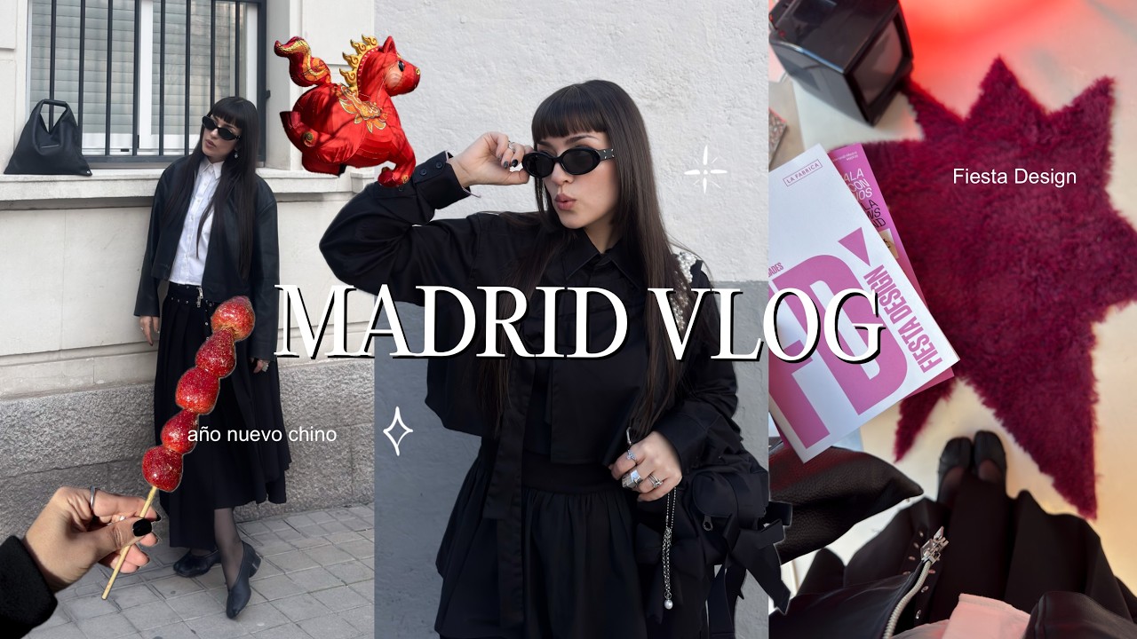 vlog Madrid: pop-up Loewe, Madrid Design Festival, cafés asiáticos y año nuevo chino 🐎