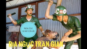 KHÁM PHÁ SÂU NHÀ TÙ CÔN ĐẢO NƠI ĐƯỢC GỌI LÀ ĐỊA NGỤC TRẦN GIAN MÀ HÀN TRƯƠNG KHIẾP SỢ