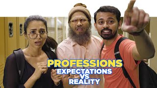 ScoopWhoop: Professions  Expectations vs Reality