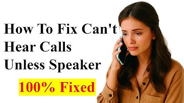 Android Phone Calls No Sound? Fix Hearing Calls Only on Speaker!