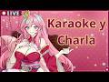 【EXTENSIBLE INFINITO】¡DÍA 76! | ¡KARAOKE Y CHARLA! 🦐💗