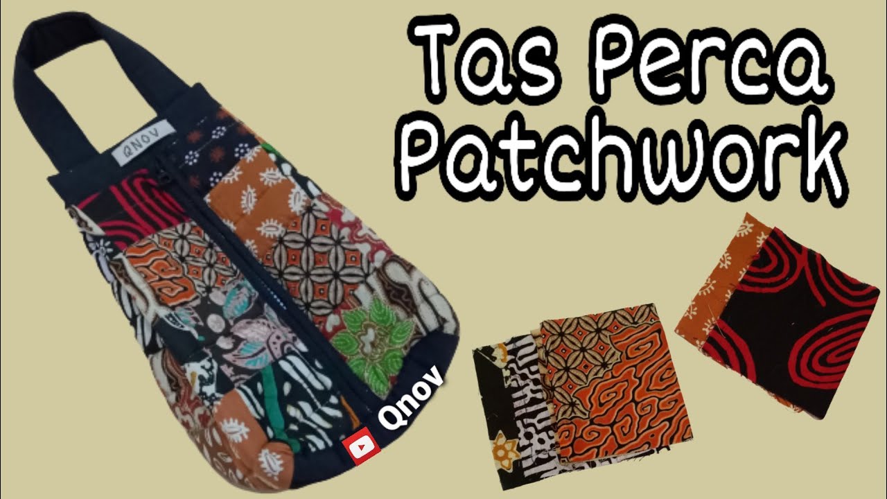  Kerajinan  Kain  Perca Tas  Patchwork YouTube