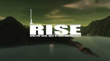 AFRO POP Type Beat RISE BY RAYP MASTERTOUCH