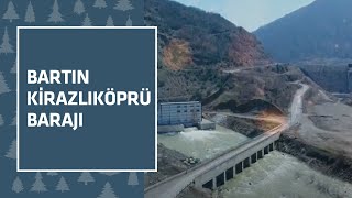 Bartın Kirazlıköprü Barajı