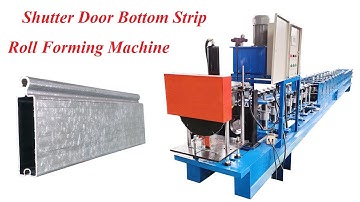 Shutter Door Bottom Bar Strip Roll Forming Machine