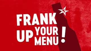 Frank Up Your Menu!