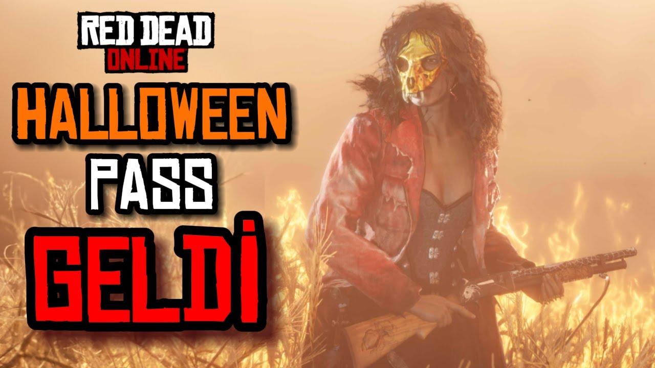 HALLOWEEN PASS GELDİ! - RED DEAD ONLINE #rdo #rdr2 - YouTube