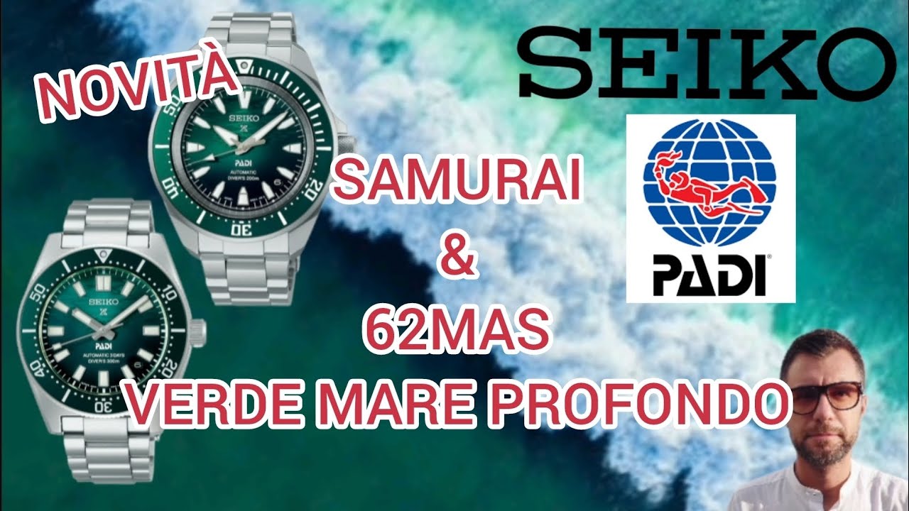 Nuovi Seiko PADI Samurai e 62MAS, verdi e inspirati ai colori del mare!