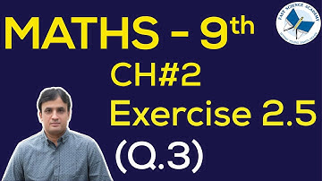 Maths 9 Chapter 2 Exercise 2.5 Q3