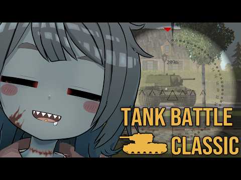 【tank battle classic】パンツァーフォー！レトロな戦車ゲームやるぞー！【Vtuber】