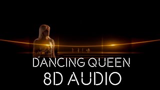 ABBA - Dancing Queen | 8D Audio🎧