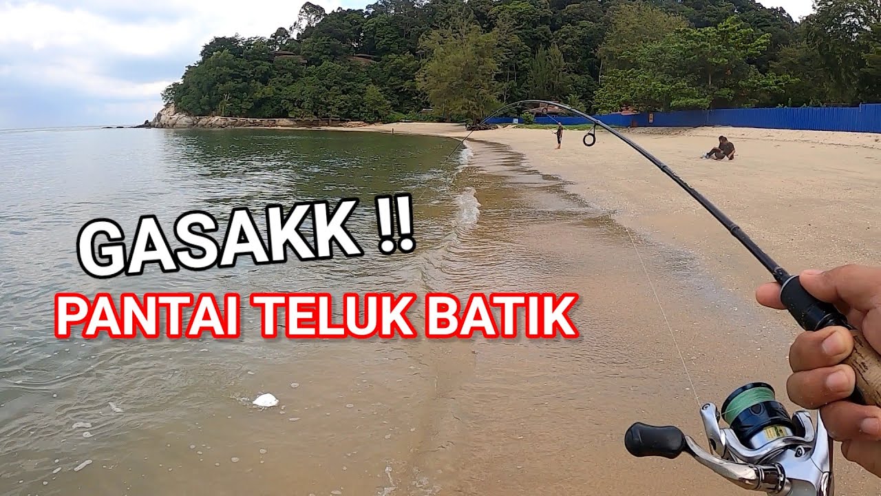 Pantai Teluk Batik Banyak Ikan‼️Balik Terus Goreng Panas2