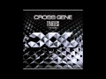 03. Cross Gene - One Way Love (Japanese Ver.)