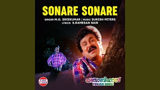 Sonare Sonare (From “Punjabi House”) - M. G. Sreekumar, Suresh Peters & S. Ramesan Nair