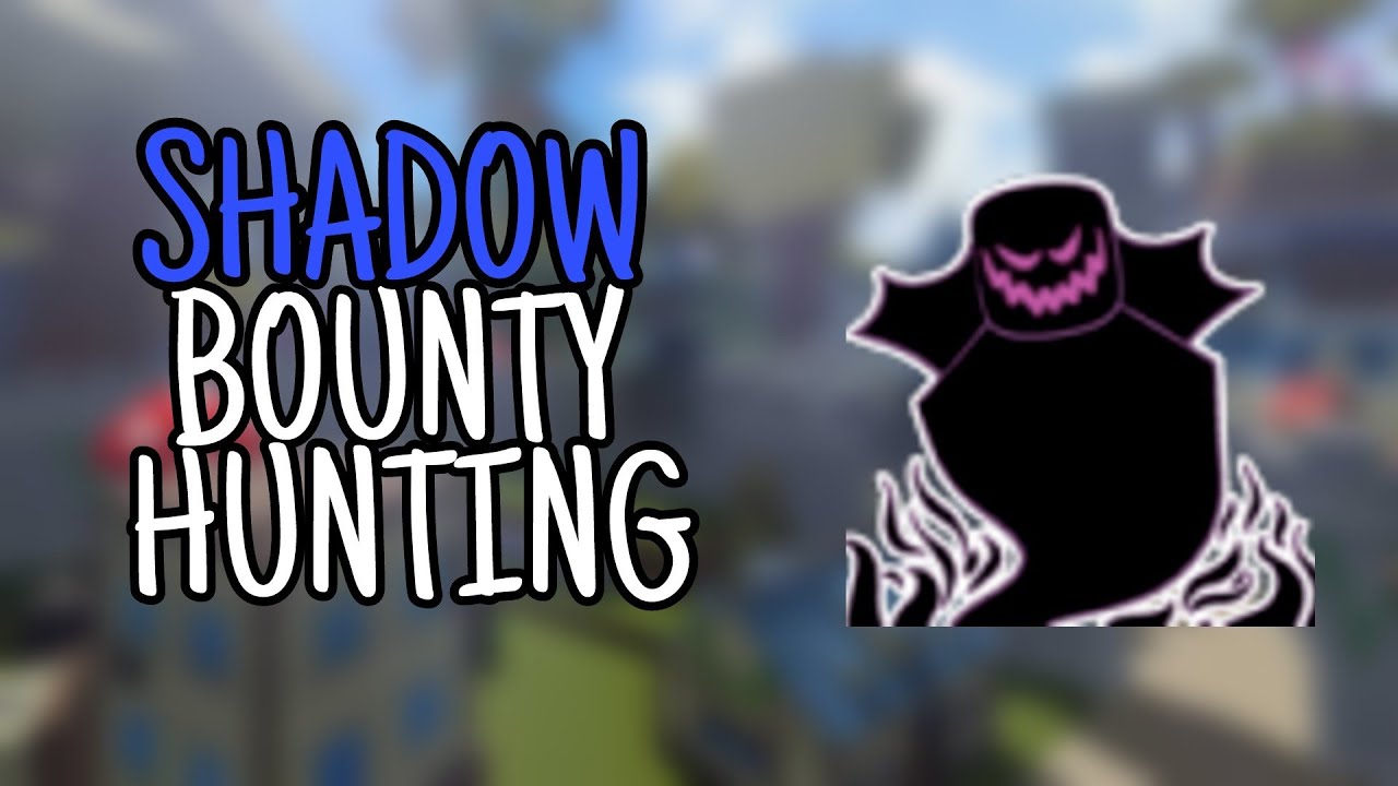 Shadow blox fruit bounty hunting Kid'z Play, Roblox
