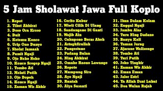 5 Jam Non-Stop | Sholawat Jawa Full Album Terbaik Versi Dangdut Koplo • Spesial Menjelang Lebaran 🎵