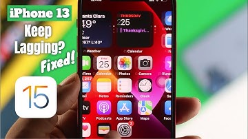 iPhone 13 Pro Max / Mini: Keeps Lagging? – Fixed on iOS 15