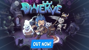Dwerve OFFICIAL Launch Trailer!!!