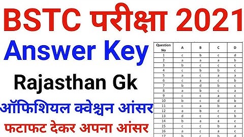 BSTC 31 August Answer key | bstc answer key 2021 | bstc answer key rajasthan gk | batc rajasthan gk