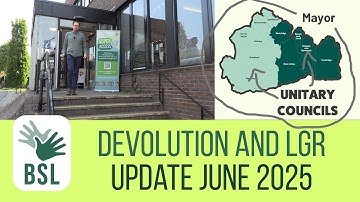 Devolution and Local Government Reorganisation - June update BSL
