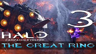 [3] The Great Ring (let’s Play Halo: Campaign Evolved W/ Galm) - Prequel Mission 3