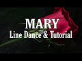 Mary  line dance dancetutorial