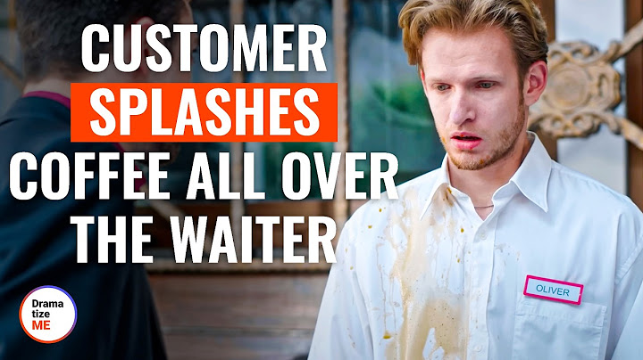 Customer Splashes Coffee All Over The Waiter | @DramatizeMe