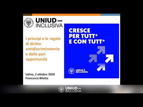 I principi e le regole di diritto antidiscriminatorio e delle pari opportunità | Francesco Bilotta