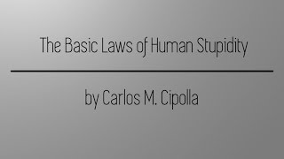 The Basic Laws of Human Stupidity | nous Animation