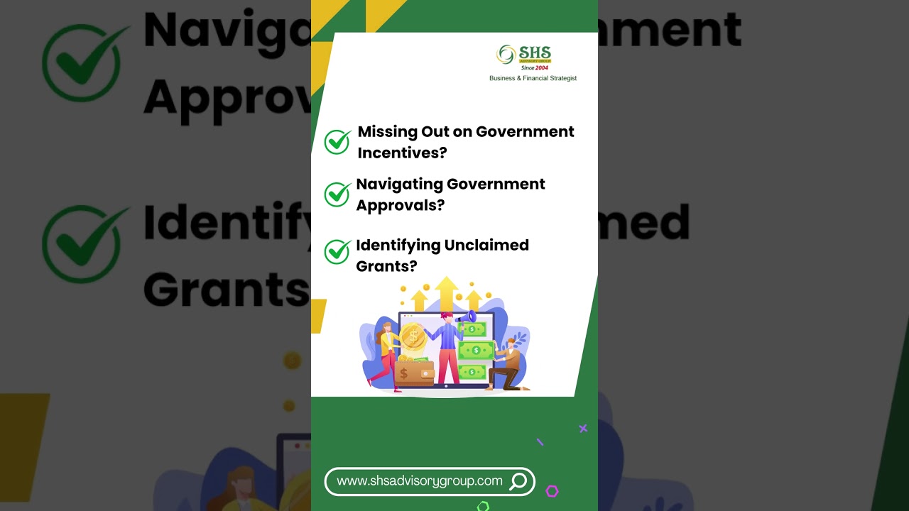 Uncovering Hidden Treasure: Government Grants, Subsidies, and Incentives 