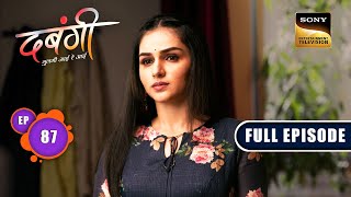 Satya Ka Naya Khel | Dabangii: Mulgii Aayi Re Aayi - Ep 87 | Full Episode | 27 Feb 2024