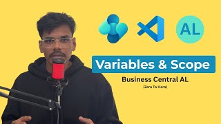 [Zero To Hero]: Variable and their Scope in Business Central AL | AL programming| Technical