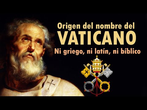 Video: ¿Qué significa la palabra vaticano?