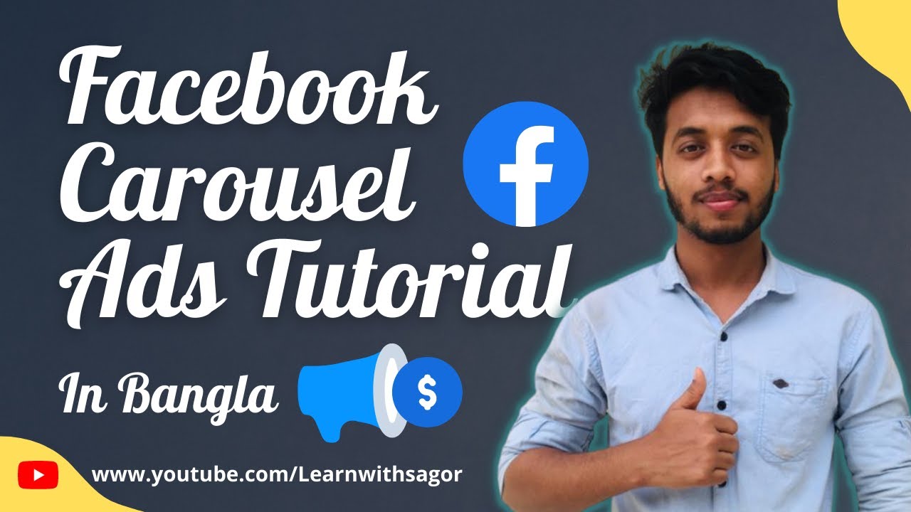 How To Setup Facebook Carousel Ads Campaign Tutorial In Bangla - YouTube