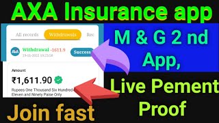 AXA Insurance app|| AXA Insurance app Live Pement Proof M & G 2nd App join fast screenshot 3