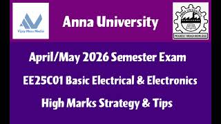 Anna University April/May 2026 EE25C01 Basic Electrical & Electronics Engineering Tips & High Marks