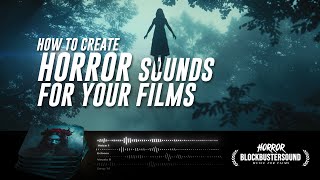 Horror Soundscapes for Your Films (HORROR PACK)