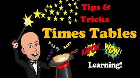 Times Tables games...Tips & Tricks! - Kapow WoW Maths