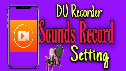 Du  screen Recorder Sound record setting  || Du screen recording app