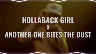 hollaback girl x another one bites the dust | edit audio Resimi