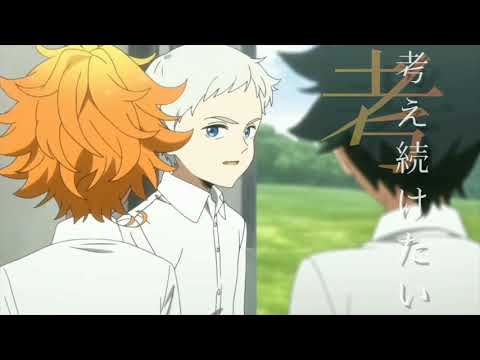 約束のネバーランド『正しくなれない~ずっと真夜中でいいのに~』