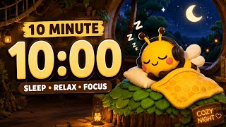 10 Minute Sleep Timer 🐝 Cozy Night Bee Ambience for Study, Relax &amp; Focus | Cute Cartoon Countdown