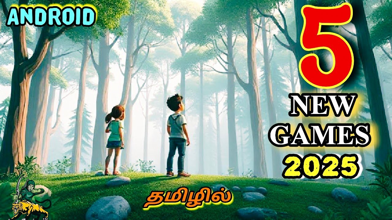 5 Best New Games in 2025 | Android | Tamil | Kumari Best Squad | # ...