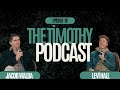 Stepping into the Supernatural –The Timothy Podcast with Jacob &amp; Levi Hall