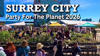 🇨🇦💯The Annual Party For The Planet 2026 Spring Celebration in Surrey ,BC 