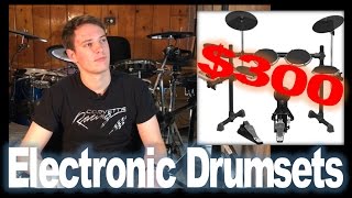The Best Electronic Drumsets For $300