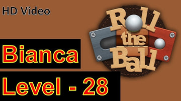 How to Play Roll the Ball Slide Puzzle Bianca Level 28 with 3 Stars Walkthrough