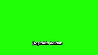 Gidicem Yolun Sonuna Kadar Yeşil Ekran Lyrics Abone Ol Al