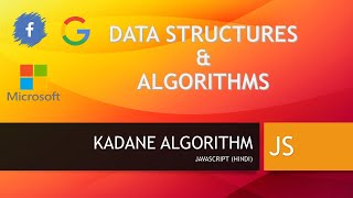 Kadane Algorithm Javascript (Hindi) | Microsoft | Google | Facebook
