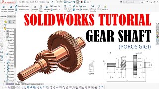 TUTORIAL SOLIDWORKS CARA MEMBUAT 3D POROS RODA GIGI MIRING DAN LURUS (HELIX AND SPUR GEAR SHAFT)